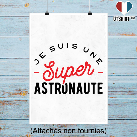 Affiche une super astronaute