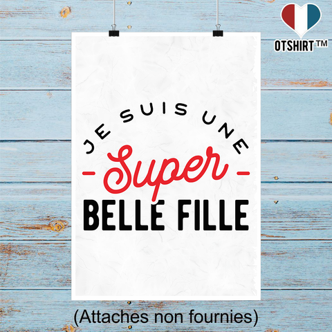 Affiche une super belle fille