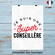 Affiche une super conseillère