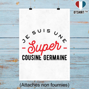 Affiche une super cousine germaine