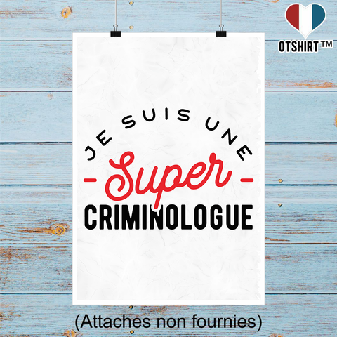 Affiche une super criminologue