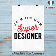 Affiche une super designer