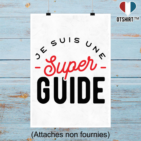 Affiche une super guide