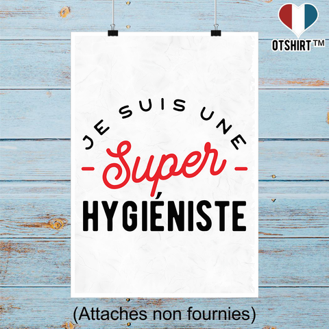 Affiche une super hygiéniste