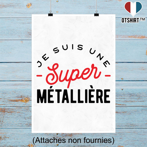 Affiche une super métallière