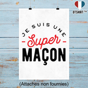 Affiche une super maçon