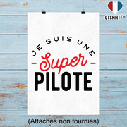 Affiche une super pilote
