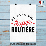 Affiche une super routière