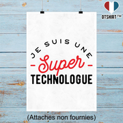 Affiche une super technologue