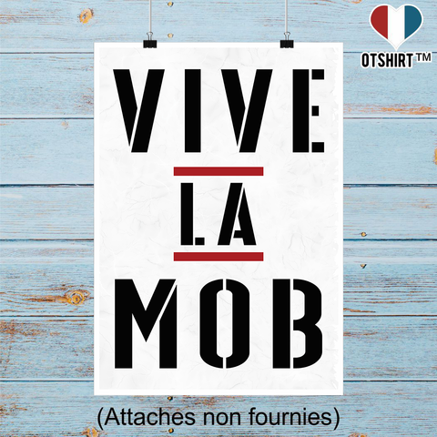 Affiche vive la mob