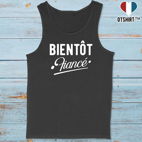 Débardeur homme bientôt fiancé