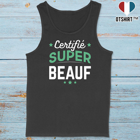 Débardeur homme certifié super beauf