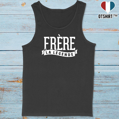 Débardeur homme frère la légende