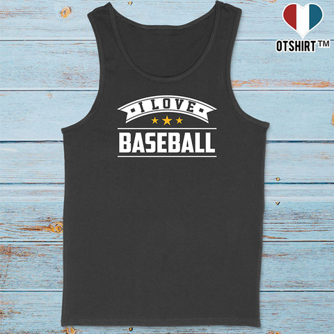 Débardeur homme i love baseball