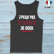 Débardeur homme j'peux pas je geek