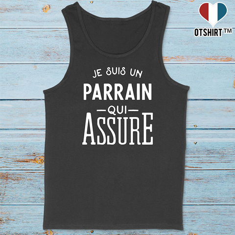 Débardeur homme je suis un parrain qui assure