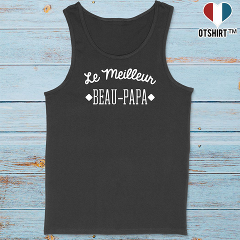 Débardeur homme le meilleur beau-papa