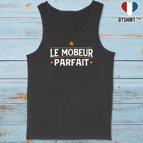 Débardeur homme le mobeur parfait