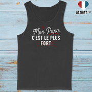 Débardeur homme mon papa le plus fort