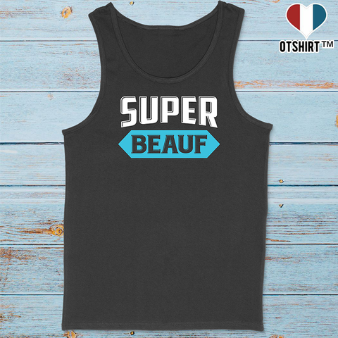 Débardeur homme super beauf
