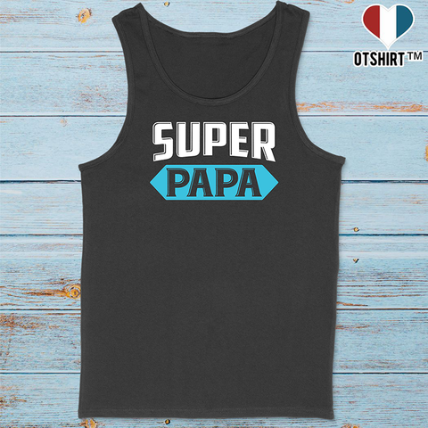 Débardeur homme super papa 2