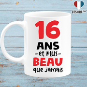 Mug 16 ans et plus beau