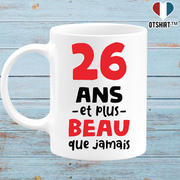 Mug 26 ans et plus beau