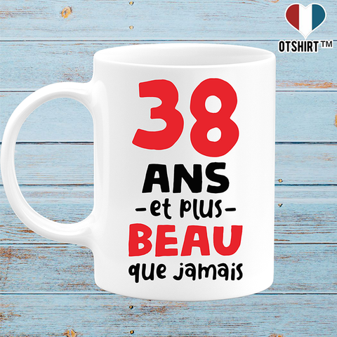 Mug 38 ans et plus beau