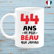 Mug 44 ans et plus beau
