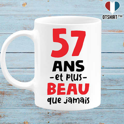 Mug 57 ans et plus beau