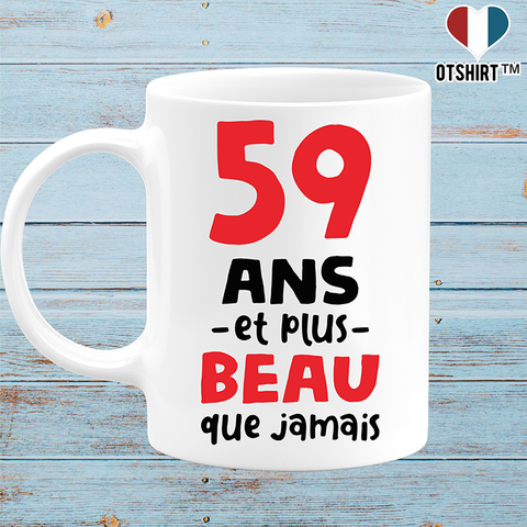 Mug 59 ans et plus beau