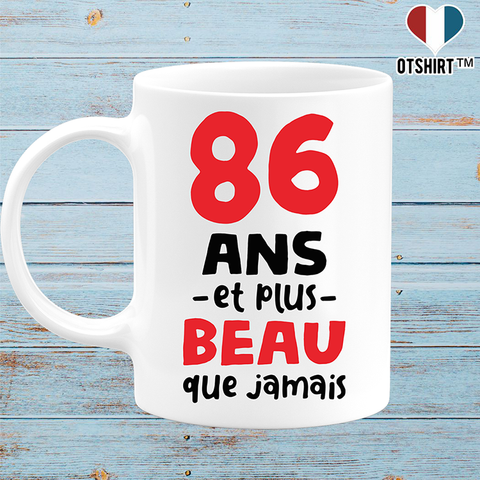 Mug 86 ans et plus beau