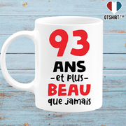 Mug 93 ans et plus beau