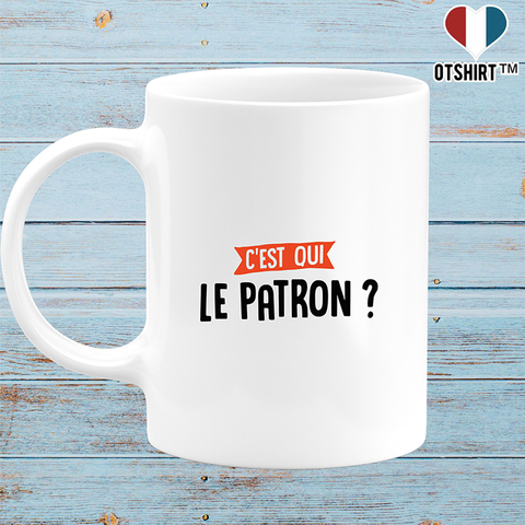 Mug C'est qui le patron