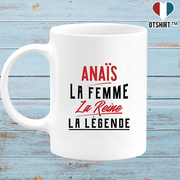 Mug anaïs la femme la reine la légende