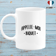 Mug appelle moi biquet