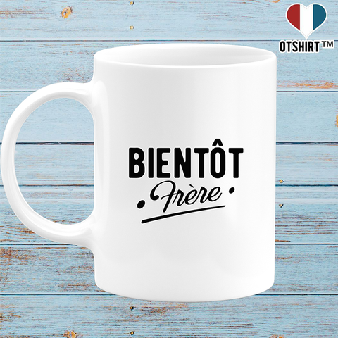 Mug bientôt frère