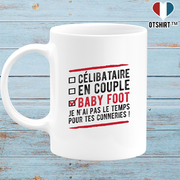 Mug célibataire en couple baby foot