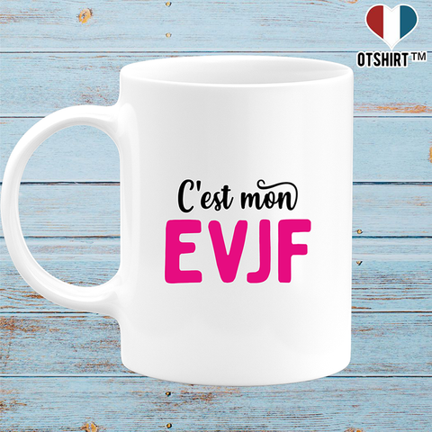 Mug c'est mon evjf
