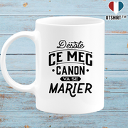 Mug ce mec va se marier