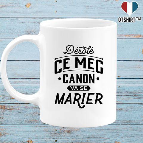 Mug ce mec va se marier