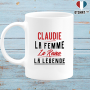 Mug claudie la femme la reine la légende