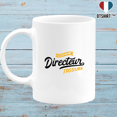 Mug comme directeur j'assure