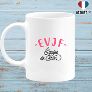 Mug evjf équipe de choc