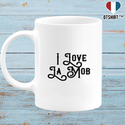 Mug i love la mob