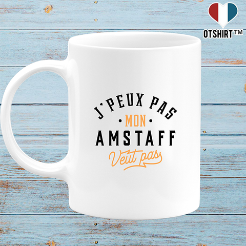 Mug j peux pas amstaff