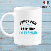Mug j'ai trop trop la flemme