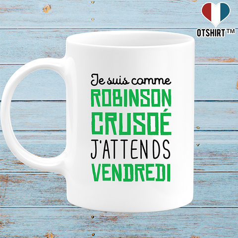 Mug j'attends vendredi