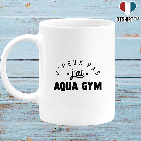 Mug j'peux pas j'ai aqua gym 2
