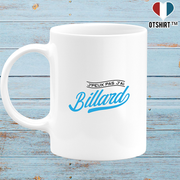 Mug j'peux pas j'ai billard